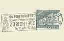 64. EIDGEN�SSISCHE TURNFEST Z�RICH 1955 - bohato tematicky vyu�ite�n� strojov� pe�iatka zo �vaj�iarska